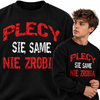 BLUZA NA SIŁOWNIĘ  PLECY SIE SAME